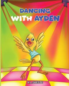 Dancing with Ayden