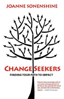 ChangeSeekers: Finding Your Path to Impact