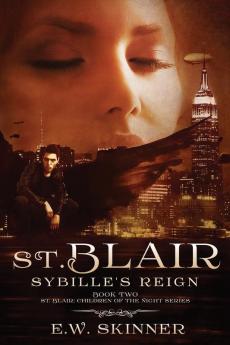 St. Blair: Sybille's Reign: 2