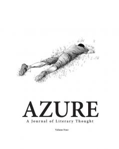 Azure: A Journal of Literary Thought (Vol. 4)