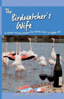 The Birdwatcher's Wife