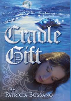 Cradle Gift: 2 (Faerie Legacy)