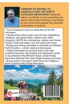 Live the Good Life in Asheville: Relocate or Retire to Asheville and the North Carolina Mountains