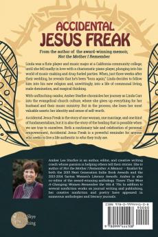 Accidental Jesus Freak: One Woman's Journey From Fundamentalism to Freedom