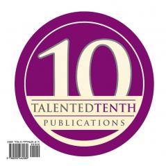 The Talented Tenth Historical & Present: Writers