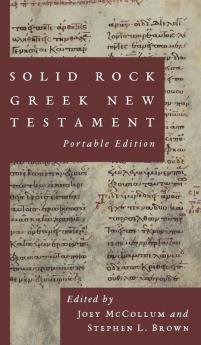 Solid Rock Greek New Testament Portable Edition