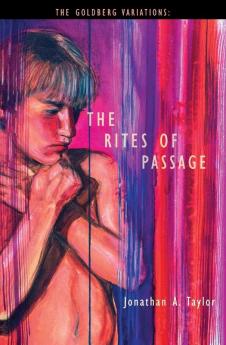 The Rites of Passage: 1 (Goldberg Variations)