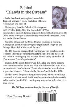 Behind Islands in the Stream: Hemingway Cuba the FBI and the crook factory