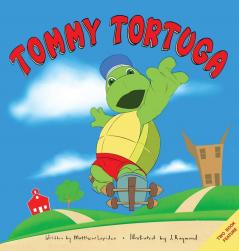 Tommy Tortuga: 2-in-1 2 Volume Set: A Turtle's Secret and Who's in the Box