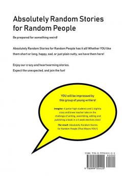 Absolutely Random Stories for Random People: That Means You!