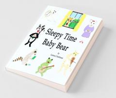 Sleepy Time Baby Bear