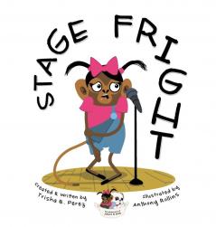 Stage Fright: 1 (Adventures of Josie & Bud)