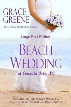 Beach Wedding (Large Print): At Emerald Isle NC: 3 (Emerald Isle NC Stories Series (Large Print))