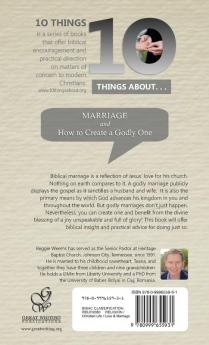 Ten Things About. . .Marriage: And How to Create a Godly One: 3