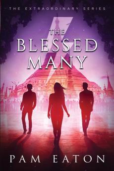 The Blessed Many: 2 (Extraordinary)