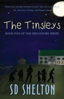 The Tinsleys: Book Five of The Drugstore Series: 5