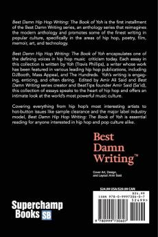 Best Damn Hip Hop Writing: The Book of Yoh