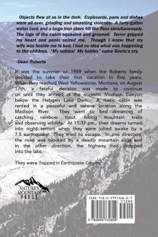 Trapped In Earthquake Canyon: Personal Account of Surviving the 1959 Hebgen Lake Earthquake