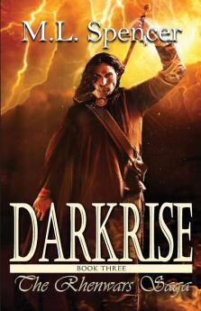 Darkrise: 3 (Rhenwars Saga)