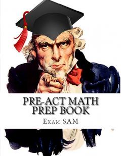 PreACT Math Prep Book: PreACT Math Study Guide with Math Review and Practice Test Questions