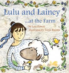 Lulu and Lainey ... at the Farm: 4