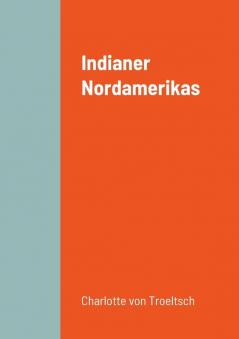 Indianer Nordamerikas