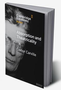 Absorption and Theatricality