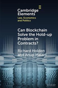 Can Blockchain Solve the Hold-up Problem in Contracts?