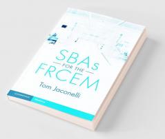 SBAs for the FRCEM