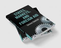 States Markets and Foreign Aid