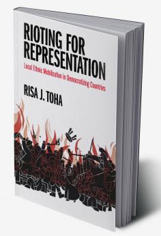Rioting for Representation