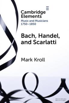 Bach Handel and Scarlatti