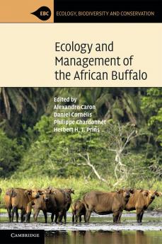 Ecology and Management of the African Buffalo
