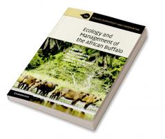 Ecology and Management of the African Buffalo