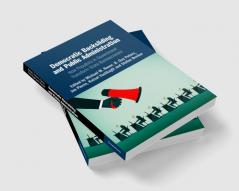 Democratic Backsliding and Public Administration