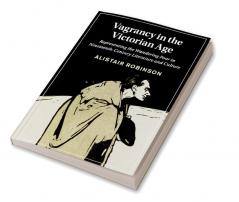 Vagrancy in the Victorian Age