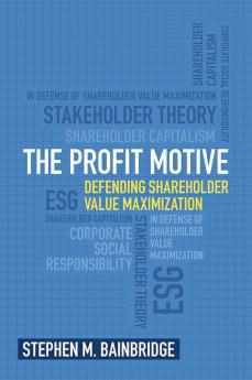 The Profit Motive