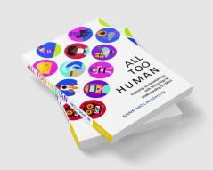 All Too Human