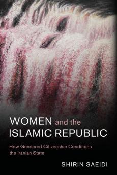 Women and the Islamic Republic