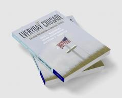 The Everyday Crusade