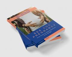 Sex and Pregnancy
