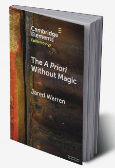 The A Priori Without Magic