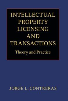 Intellectual Property Licensing and Transactions