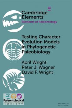 Testing Character Evolution Models in Phylogenetic Paleobiology