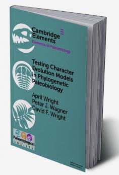 Testing Character Evolution Models in Phylogenetic Paleobiology