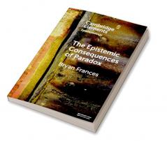 The Epistemic Consequences of Paradox