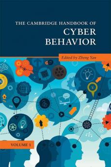 The Cambridge Handbook of Cyber Behavior