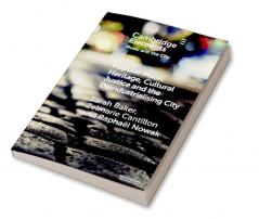 Popular Music Heritage Cultural Justice and the Deindustrialising City