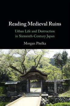 Reading Medieval Ruins