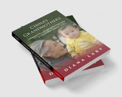 China's Grandmothers